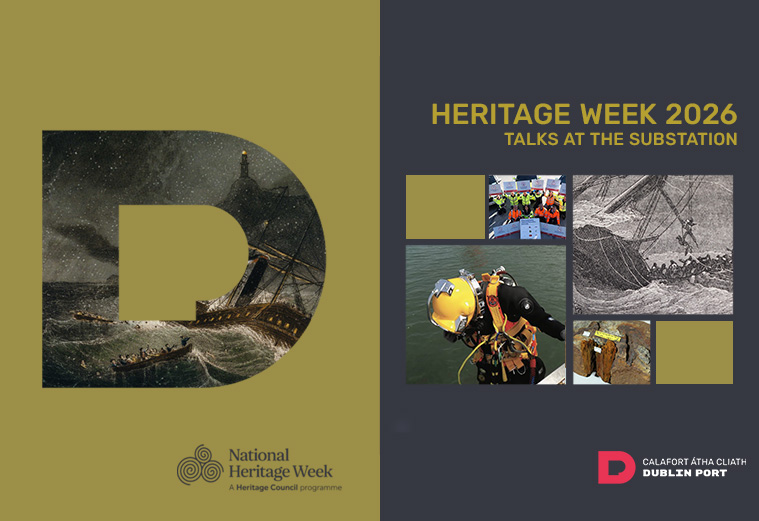 HERITAGE WEEK 2026 at Dublin Port